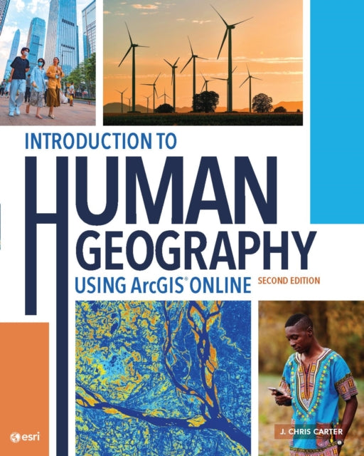 Introduction To Human Geography Using A