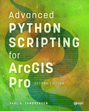 Advanced Python Scripting For Arcgis Pr