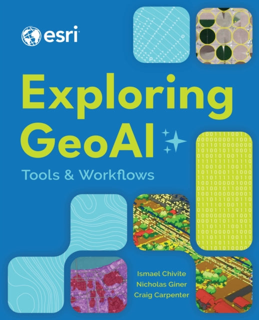 Exploring Geoai By Chivite, Ismael