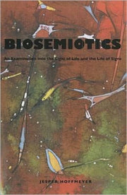 Biosemiotics 8211 An Examination Int