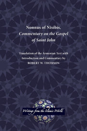 Nonnus Of Nisibis, Commentary On The Gos By Thomson, Robert W.