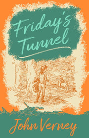 Fridays Tunnel By Verney, John