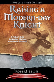 Raising A Modernday Knight