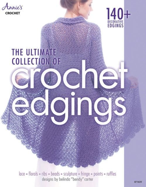 Ultimate Collection Of Crochet Edgings