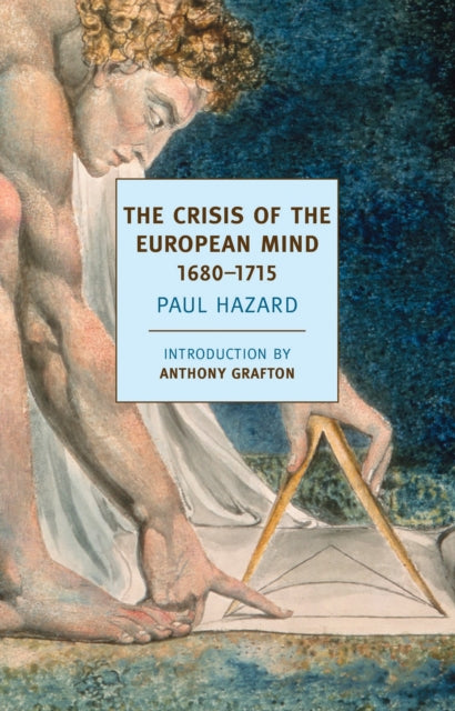 Crisis Of The European Mind By Hazard, Paul