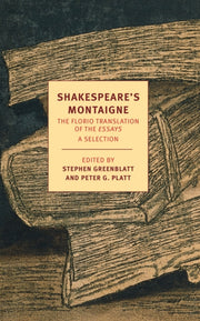 Shakespeares Montaigne