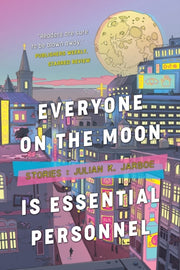 Everyone On The Moon Is Essential Person
