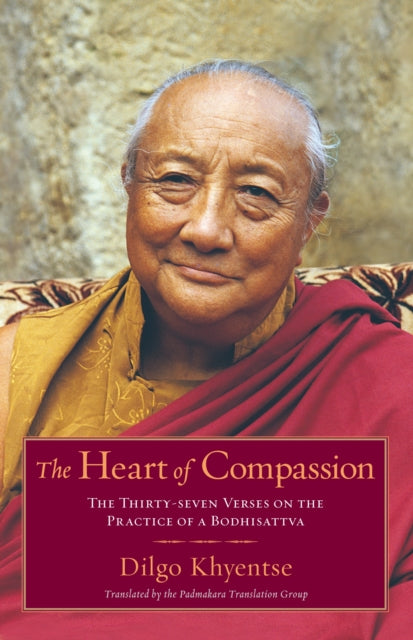 Heart Of Compassion By Khyentse, Dilgo