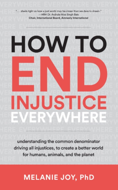 How To End Injustice Everywhere