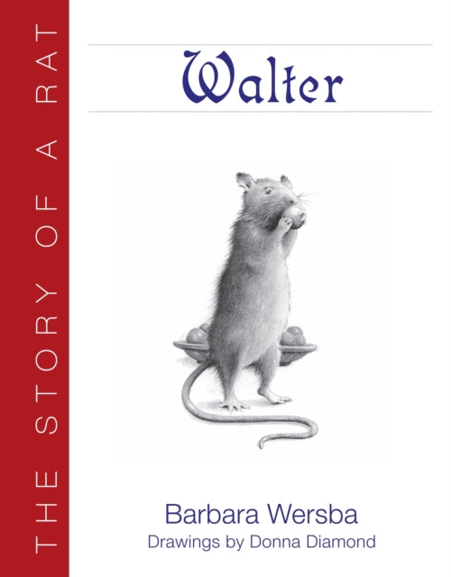 Walter The Story Of Rat Pb By Wersba, Barbara