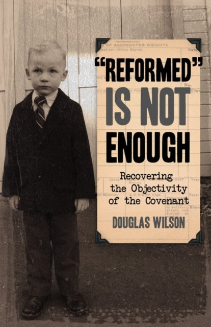 Reformed Is Not Enough: Recovering The O