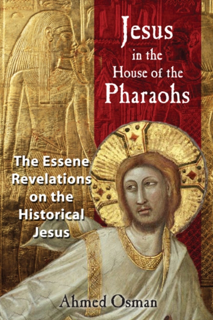 Jesus In The House Of The Pharaohs