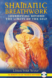 Shamanic Breathwork Book & Cd By Wolf, Linda Star