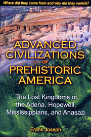 Advanced Civilization Of Prehistoric Ame