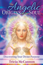 Angelic Origins Of The Soul