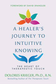 Healers Journey To Intuitive Knowing