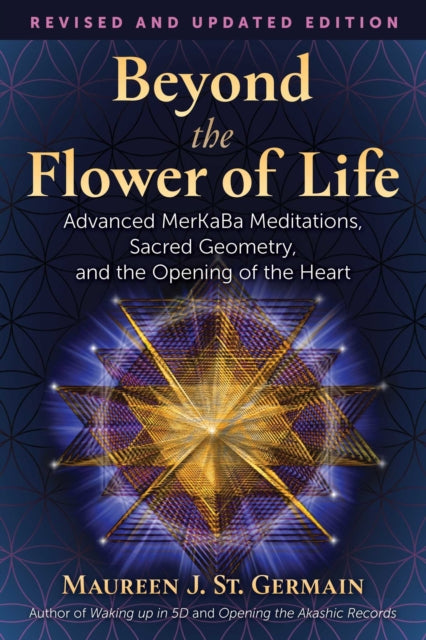 Beyond The Flower Of Life By St Germain, Maureen