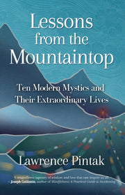 Lessons From The Mountaintop