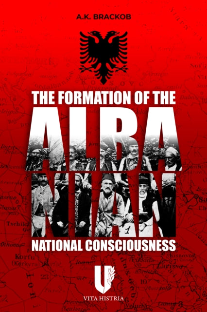 Formation Of/albanian National Conscious