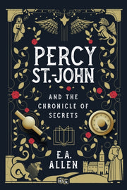 Percy St John & The Chronicle Of Secrets
