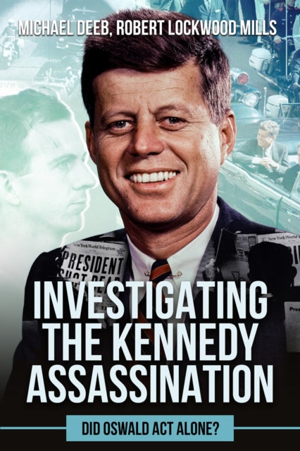 Investigating The Kennedy Assassination