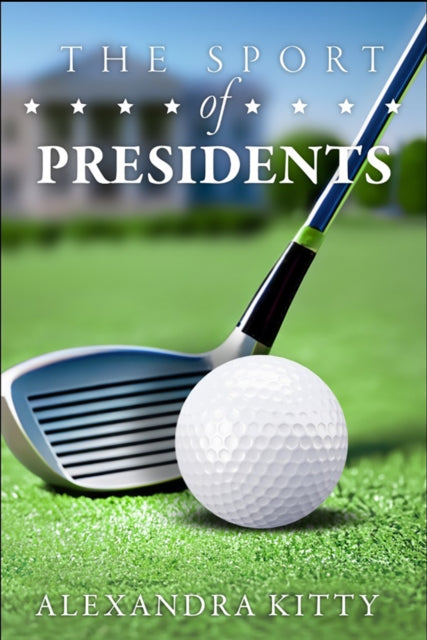 Sport Of Presidents