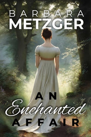 Enchanted Affair By Metzger, Barbara