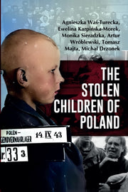 Stolen Children Of Poland By Author Stated, No