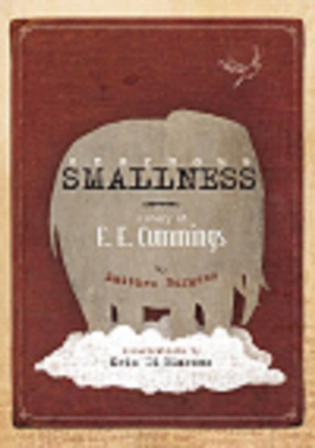 Enormous Smallness By Burgess, Matthew
