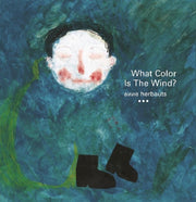 What Color Is The Wind By Unknown
