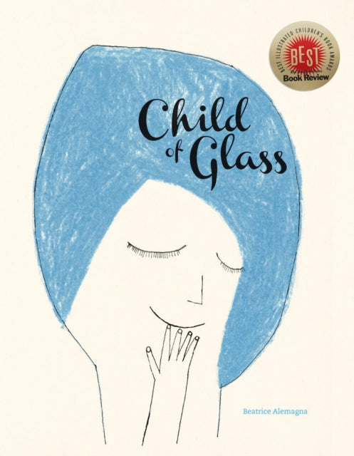 Child Of Glass By Alemagna, Beatrice