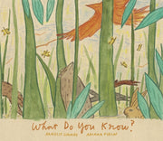 What Do You Know