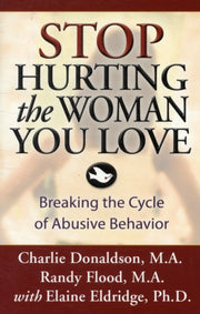 Stop Hurting The Woman You Love 2608 By Eldridge