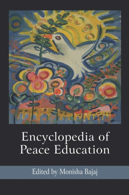 Encyclopedia Of Peace Education