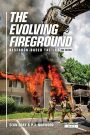 Evolving Fireground : Research Based By Gray, Sean