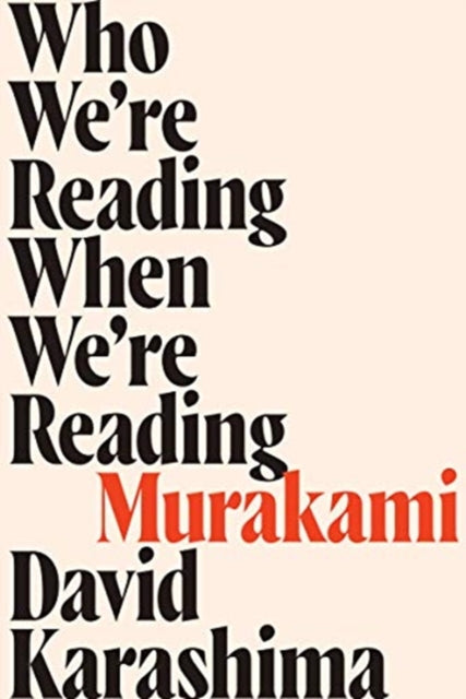 Who Were Reading When Were Reading Murak