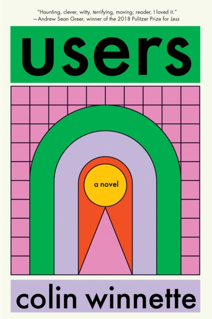 Users By Colin Winnette