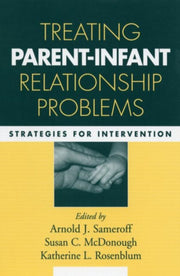 Treating Parent-infant Relationship Prob