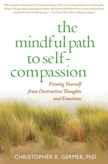 Mindful Path To Self Compassion