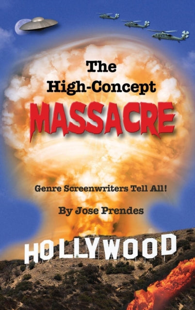 The High-concept Massacre: Genre Screenw