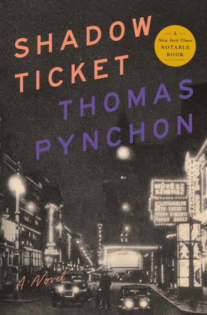 Shadow Ticket By Pynchon, Thomas