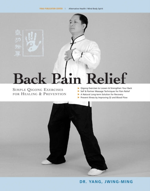 Back Pain Relief 2ed Chinese Qigong