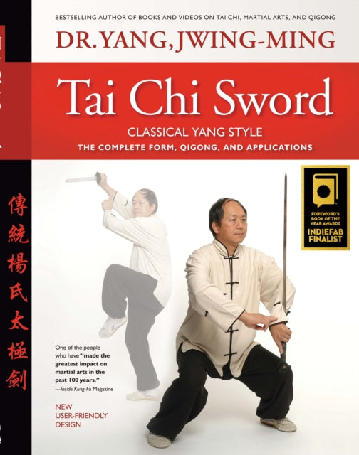 Tai Chi Sword Classical Yang Style 2e