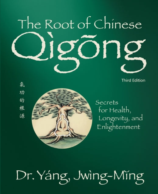Root Of Chinese Qigong