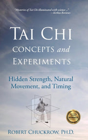 Tai Chi Concepts And Experiments