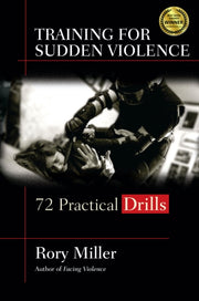 Training For Sudden Violence