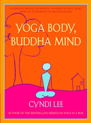 Yoga Body Buddha Mind