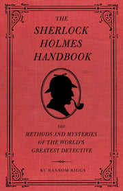 The Methods And Mysteries By Riggs, Ransom