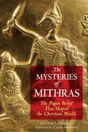 The Mysteries Of Mithras Tr By Payam Nabarz