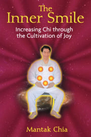 Inner Smile By Chia, Mantak